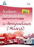 Auxiliares Administrativos del Ayuntamiento de Arroyomolinos (Madrid). Test