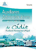 Auxiliar Administrativo del Ayuntamiento de Cdiz. Temario
