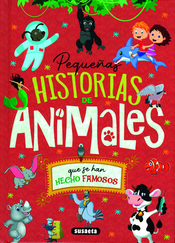 Pequeas historias de animales que se han hecho famosos
