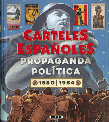 Carteles espaoles. Propaganda poltica 2880-1964