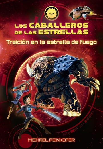 Los caballeros de las estrellas 4. traicin en la estrella de fuego 