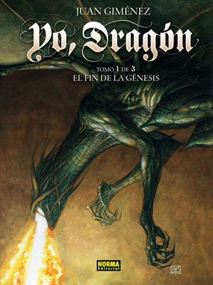 Yo, Dragn 1. El Fin De La Gnesis