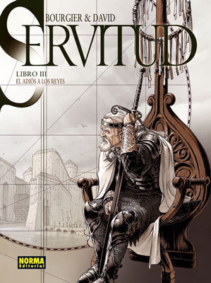 Servitud 3, El adis a los reyes