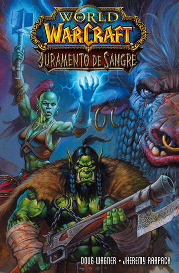 WORLD OF WARCRAFT: Juramento de sangre