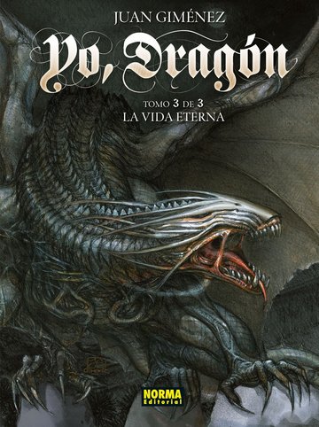 Yo dragon 3. La vida eterna