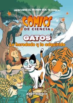 Comics de ciencia. gatos. lo heredado y lo adquirido