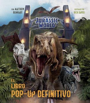 Jurassic world: el libro pop-up definitivo