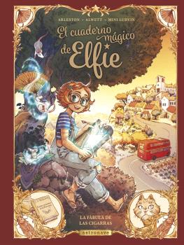 El cuaderno magico de elfie 2. la fbula de las cigarras