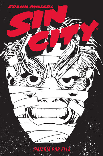 Sin city 02. mataria por ella (cartonã?)