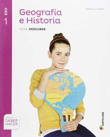 Geografia E Historia Castilla Leon Serie Descubre 1 Eso Saber Hacer