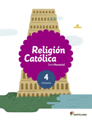 Religion catolica serie manantial 4 primaria 