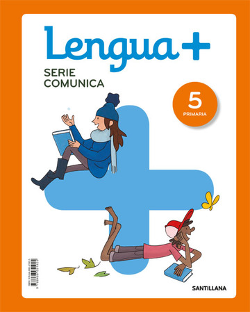Lengua+ Serie Comunica 5 Primaria