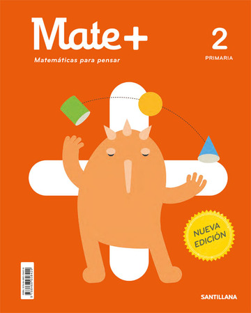 Mate+  matematicas para pensar 2 primaria santillana