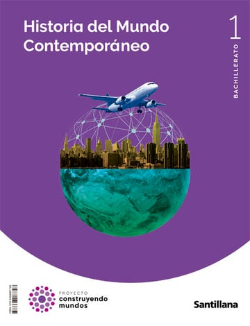 Historia del mundo contemporaneo 1bto santillana