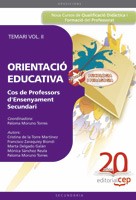 Cos de professors d'ensenyament secundari. orientació educativa. temari vol. ii.