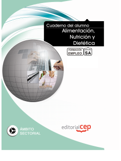 Cuaderno del Alumno Alimentacin, Nutricin y Diettica. Formacin para el Empleo
