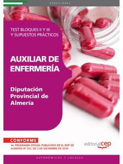 Auxiliar de Enfermera Diputacin Provincial de Almera. Test Bloques II y III y Supuestos Prcticos