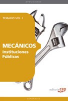 Mecánicos instituciones públicas. temario vol. i.