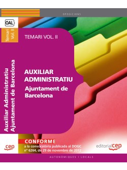 Auxiliar Administratiu Ajuntament de Barcelona. Temari Vol. II