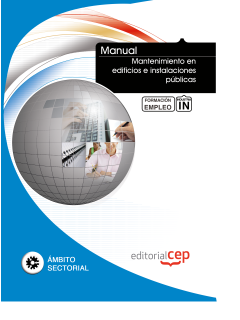 Manual Mantenimiento en edificios e instalaciones pblicas. Formacin para el empleo