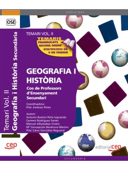 Cos de Professors dEnsenyament Secundari. Geografia i Histria. Temari Vol. II