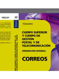 Cuerpo Superior y Cuerpo de Gestin Postal y de Telecomunicacin. (Promocin Interna). Temario