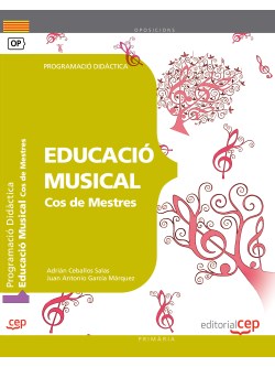 Cos de Mestres. Educaci Musical. Programaci Didctica
