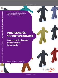 Cuerpo de Profesores de Enseanza Secundaria. Intervencin Sociocomunitaria. Programacin Didctica y Supuestos Prcticos