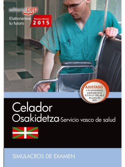 Celador. Servicio vasco de salud-Osakidetza. Simulacros de examen