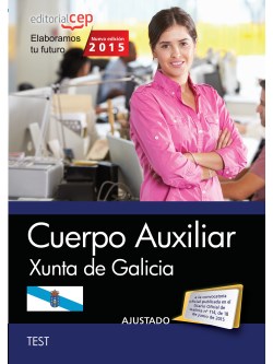 Cuerpo Auxiliar de la Xunta de Galicia. Test