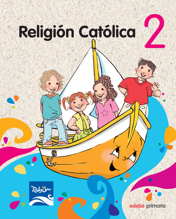 Proyecto tobih, religin catlica, 2 educacin primaria, 1 ciclo
