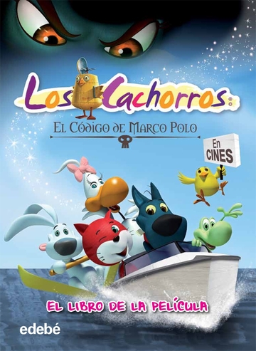 Los Cachorros. El cdigo de Marco Polo (el libro de la pelcula)