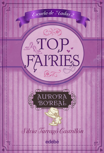 TOP FAIRIES/Escuela de Hadas II: Aurora Boreal