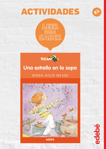 Leer Para Saber: Una Estrella En La Sopa