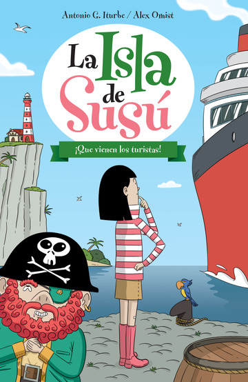 La isla de Sus 3. Que vienen los turistas!