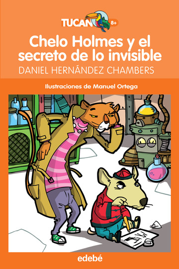 Chelo Holmes y el secreto de lo invisible