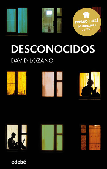 DESCONOCIDOS: Premio EDEB de Literatura Juvenil 2018