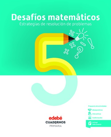 Desafos Matemticos. Estrategias De Resolucin De Problemas 5