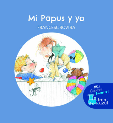 Mi Papus y yo