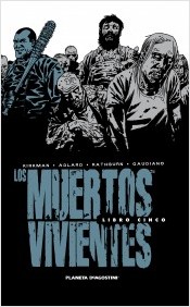 Los muertos vivientes integral n 05