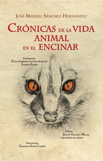 Crnicas de la vida animal en el Encinar. En las dehesas del Campo Arauelo