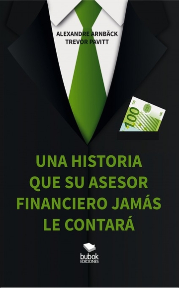 Una historia que su asesor financiero nunca le contar