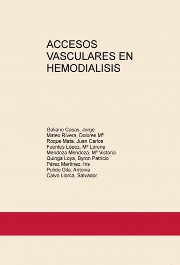 Accesos Vasculares En Hemodialisis
