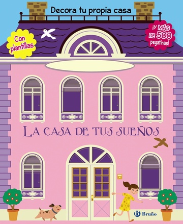 La casa de tus sueos 