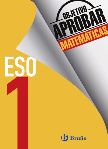 Objetivo aprobar matemticas 1 eso 