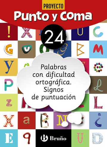 Punto y Coma Lengua 24 Palabras con dificultad ortogrfica. Signos de puntuacin