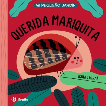 Mi pequeo jardn. Querida mariquita