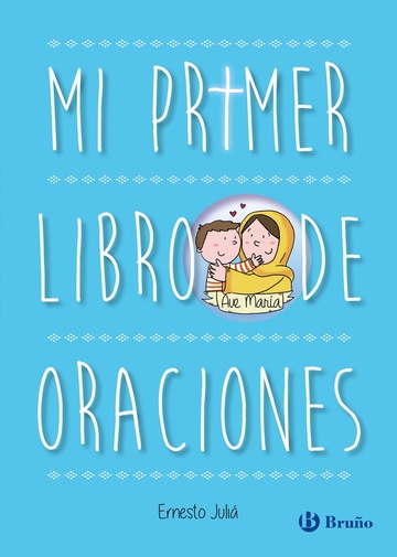 Mi primer libro de oraciones. Edicin actualizada