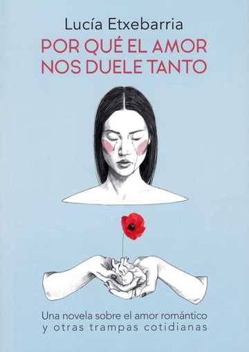 Por qu el amor nos duele tanto