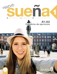 Nuevo suea 1 (a1-a2). espaol lengua extranjera. cuaderno de ejercicios